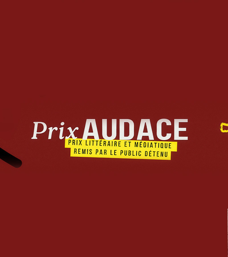 affiche du film Prix AUDACE • Prix littéraire et médiatique remis par le public détenu